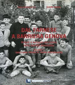 Dal Farnese a Barriera Genova. Origini e sviluppo del calcio nella società piacentina vol.2.pdf