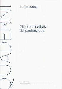Gli istituti deflativi del contenzioso.pdf
