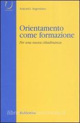 Orientamento come formazione. Per una nuova cittadinanza.pdf