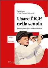 Usare lICF nella scuola. Spunti operativi per il contesto educativo.pdf