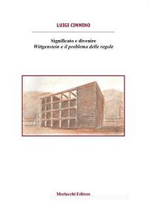 Significato e divenire. Wittgenstein e il problema delle regole.pdf