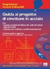 Guida al progetto di strutture in acciaio. Con CD-ROM.pdf