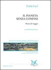 Il pianeta senza confini. Prose di viaggio.pdf