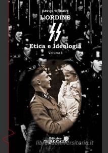 L ordine SS. Etica e ideologia.pdf