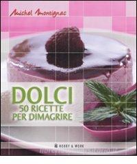 Dolci. Cinquanta ricette per dimagrire.pdf