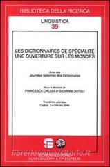 Les dictionnaires de spécialisté. Une ouverture sur les mondes. Actes des journées italiennes des dictionnaires (Cagliari, octobre 2008).pdf