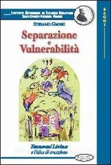 Separazione e vulnerabilità. Emmanuel Lévinas e lidea di creazione.pdf