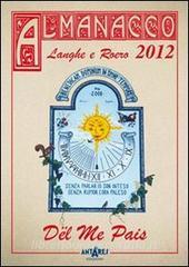 Almanacco delle Langhe e del Roero. Dël me pais 2012.pdf