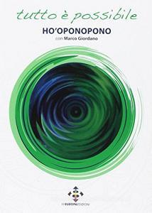 Hooponopono, tutto è possibile.pdf