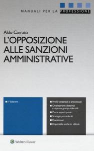 L opposizione alle sanzioni amministrative. Con aggiornamento online.pdf