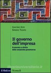 Il governo dellimpresa. Economia e diritto della corporate governance.pdf