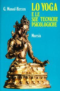 Lo yoga e le sue tecniche psicologiche.pdf