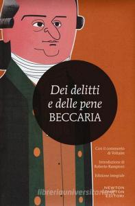 Dei delitti e delle pene. Con il commento di Voltaire. Ediz. integrale.pdf