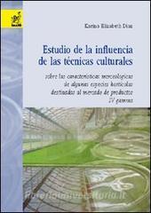 Estudio de la influencia de las técnicas culturales sobre las características merceologicas de algunas especies hortícolas destinadas al mercado de productos IV gamm.pdf