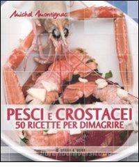 Pesci e crostacei. 50 ricette per dimagrire.pdf