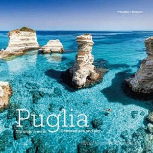 Puglia. Tra cielo e mare. Ediz. italiana e inglese.pdf