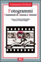 Fotogrammi. Frammenti di cinema e dintorni.pdf