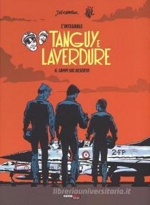 Lampi su deserto. Tanguy e Laverdure. Lintegrale vol.6.pdf