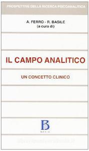 Il campo analitico. Un concetto clinico.pdf