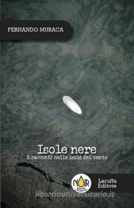 Isole nere. 5 racconti nelle isole del vento.pdf