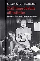 Dallimprobabile allinfinito. Caos, coincidenze e altre sorprese matematiche.pdf
