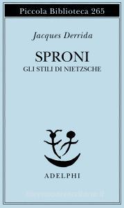 Sproni. Gli stili di Nietzsche.pdf