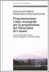 Programmazione e linee strategiche per la progettazione del masterplan di Catania.pdf