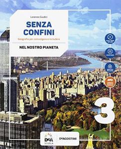 Senza confini. Per la Scuola media. Con e-book. Con espansione online. Con 2 libri: Percorsi interdiiscplinari-Atlante. Con DVD-ROM vol.3.pdf