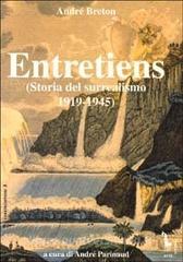 Entretiens. Storia del surrealismo 1919-1945.pdf