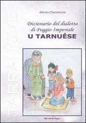 Dizionario del dialetto di Poggio Imperiale «u tarnuèse».pdf