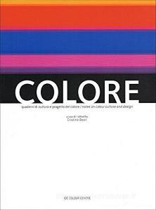 Colore. Quaderni di cultura e progetto del colore. Ediz. italiana e inglese.pdf