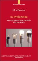 In evoluzione. Per una storia quasi naturale degli artefatti.pdf