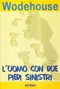 L uomo con due piedi sinistri.pdf