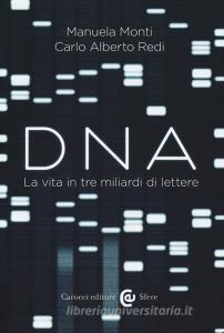 Dna. La vita in tre miliardi di lettere.pdf