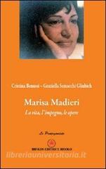Marisa Madieri. La vita, limpegno, le opere.pdf