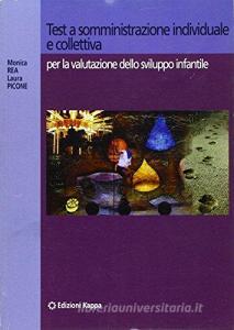 Test a somministrazione individuale e collettiva per la valutazione dello sviluppo infantile.pdf