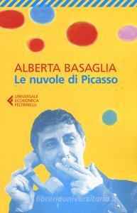 Le nuvole di Picasso. Una bambina nella storia del manicomio liberato.pdf