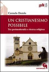 Un cristianesimo possibile. Tra postmodernità e ricerca religiosa.pdf