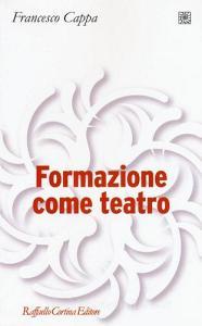 Formazione come teatro.pdf