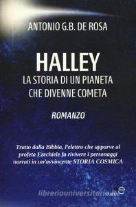 Halley. La storia di un pianeta che divenne cometa. Con CD-ROM.pdf