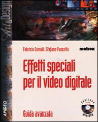 Effetti speciali per il video digitale. Con DVD-ROM.pdf