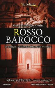 Rosso barocco. Le indagini del libraio Ettore Misericordia.pdf