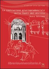 La costruzione giurisprudenziale delle fonti del diritto.pdf