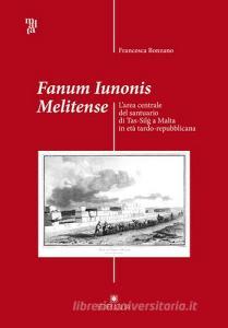Fanum Iunonis melitense. Larea centrale del santuario di Tas-Silg a Malta in età tardo-repubblicana.pdf
