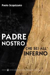 Padre nostro che sei allinferno.pdf