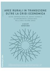 Ebook Aree rurali in transizione oltre la crisi economica di AA.VV. edito da Rosenberg & Sellier