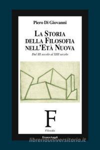 La storia della filosofia nelletà nuova. Dal III secolo al XIII secolo.pdf