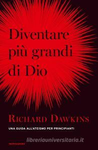 Diventare più grande di Dio. Una guida allateismo per principianti.pdf