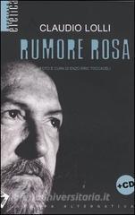 Rumore rosa. Con CD audio.pdf