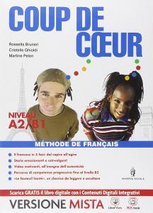 Coup de coeur. Con Le fauteuil hanté. Per le Scuole superiori. Con e-book. Con espansione online vol.2.pdf